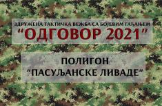 Združeno taktička vežba „Odgovor 2021“ Vojske Srbije i Policije na poligonima „Orešac“ i „Pasuljanske livade“ 